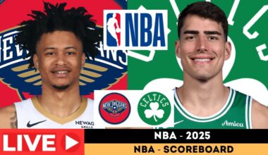 Live : New Orleans Pelicans vs Boston Celtics | NBA | NBA Basketball Live SCOREBOARD