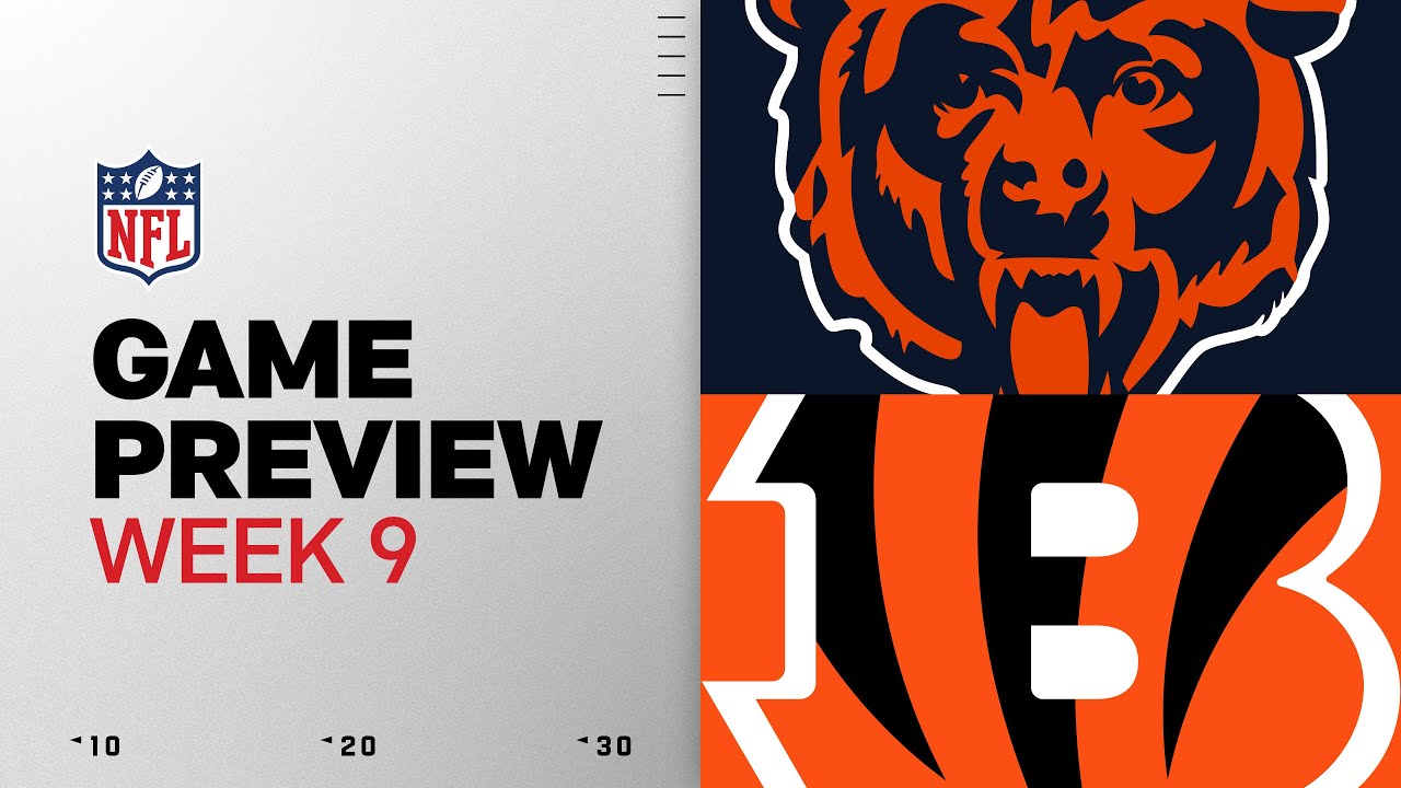Chicago Bears vs Cincinnati Bengals | Week 9 Game Preview