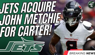 BREAKING: New York Jets TRADE Michael Carter & Acquire John Metchie + A Pick Swap!