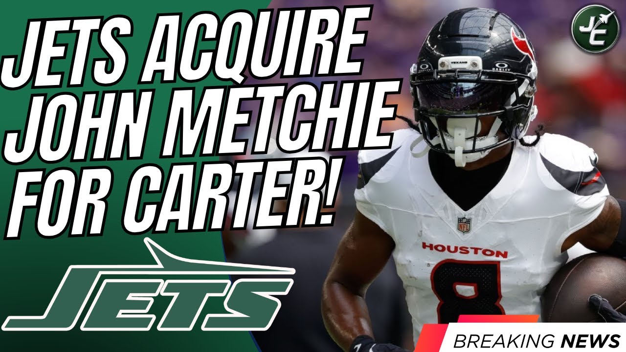 BREAKING: New York Jets TRADE Michael Carter & Acquire John Metchie + A Pick Swap!