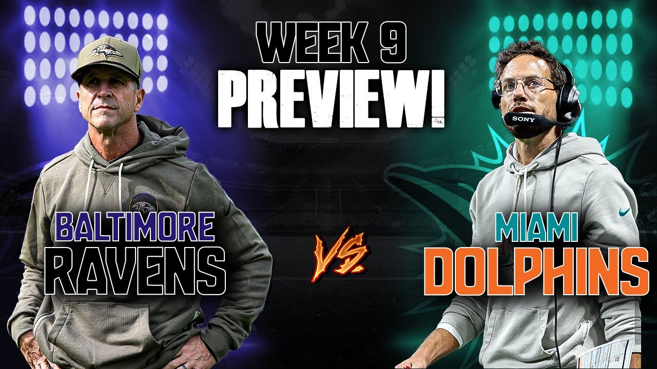 Baltimore Ravens Vs Miami Dolphins Week 9 Preview!