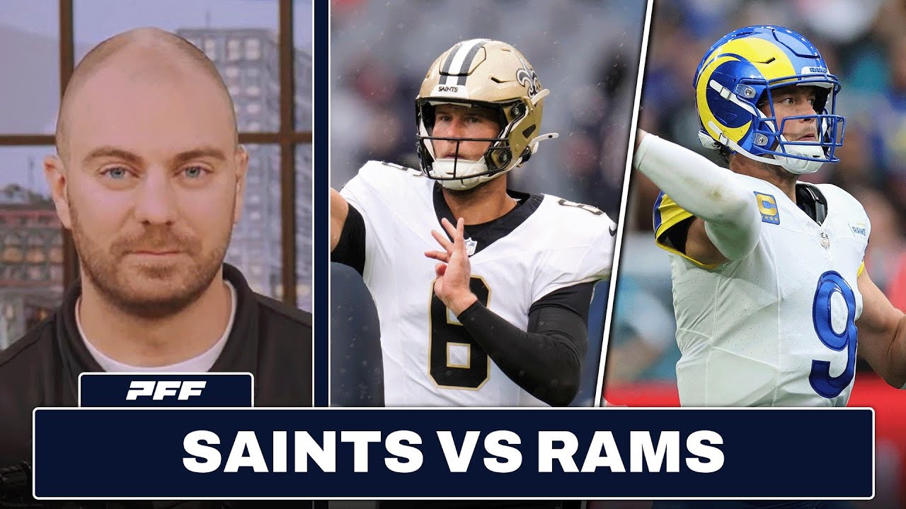 New Orleans Saints vs. Los Angeles Rams Preview & Prediction | PFF