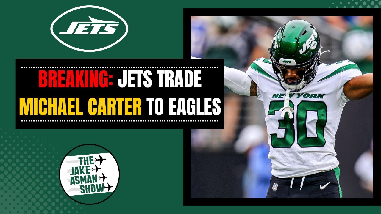Reacting to Jets trading CB Michael Carter II to Eagles for WR John Metchie!