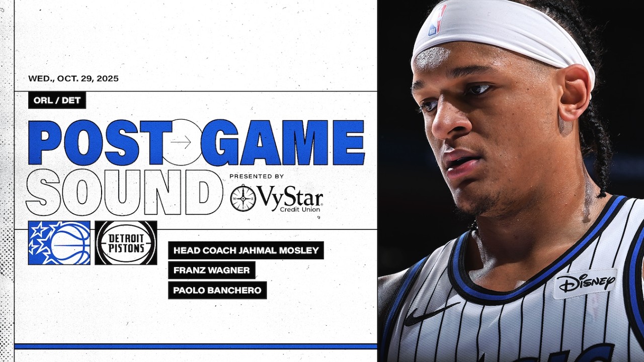 POSTGAME SOUND: ORLANDO MAGIC VS. DETROIT PISTONS | COACH MOSE, FRANZ WAGNER & PAOLO BANCHERO