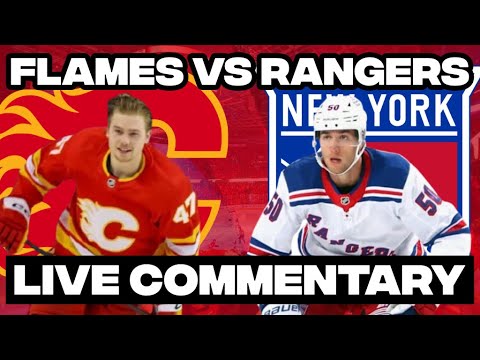 New York Rangers Vs Calgary Flames LIVE COMMENTARY | 2025-26 NHL Season