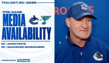 Head Coach Adam Foote & Mackenzie MacEachern Pre-Game Media | Canucks at Blues (Oct 30, 2025)