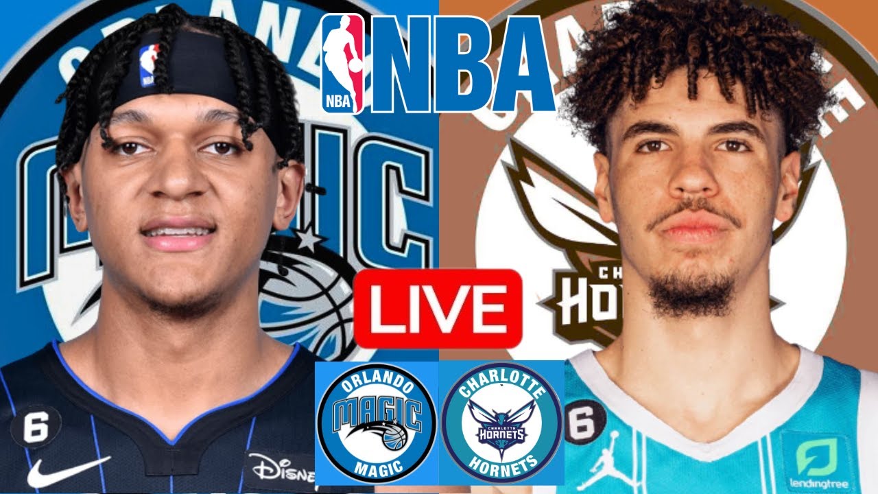 LIVE: ORLANDO MAGIC vs CHARLOTTE HORNETS | NBA | PLAY BY PLAY | SCOREBOARD