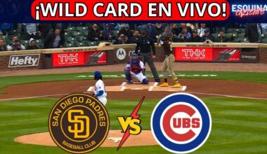 ⚾🔴EN VIVO: SAN DIEGO PADRES VS CHICAGO CUBS -⚾ WILD CARD 2025 - PLAYOFFS - ESQUINA CALIENTE