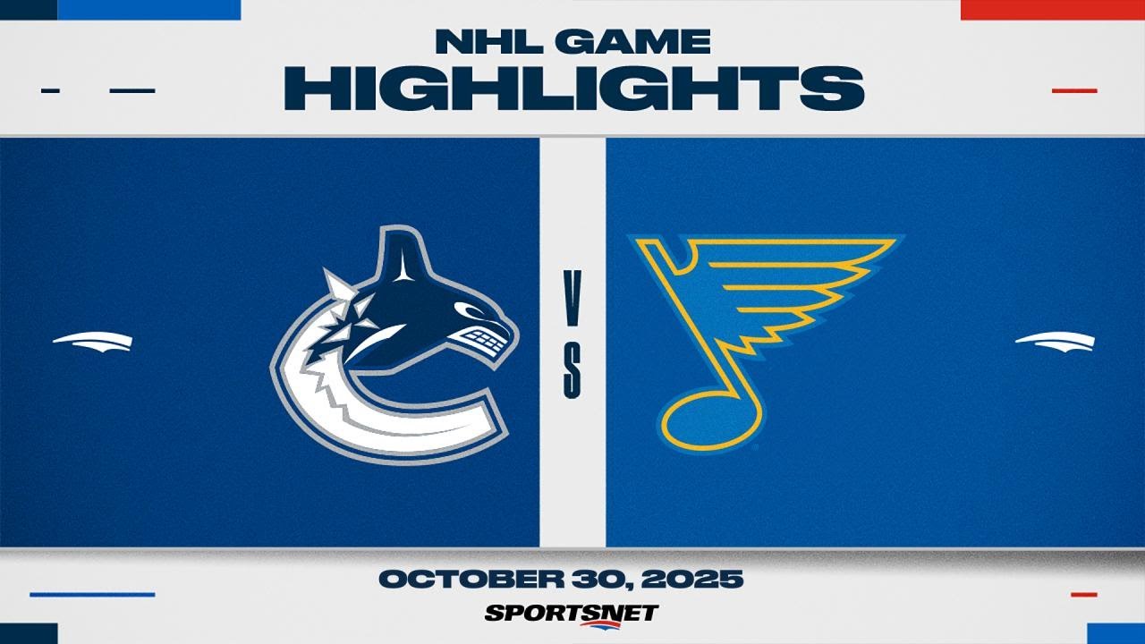 NHL Highlights | Canucks vs. Blues - October 30, 2025