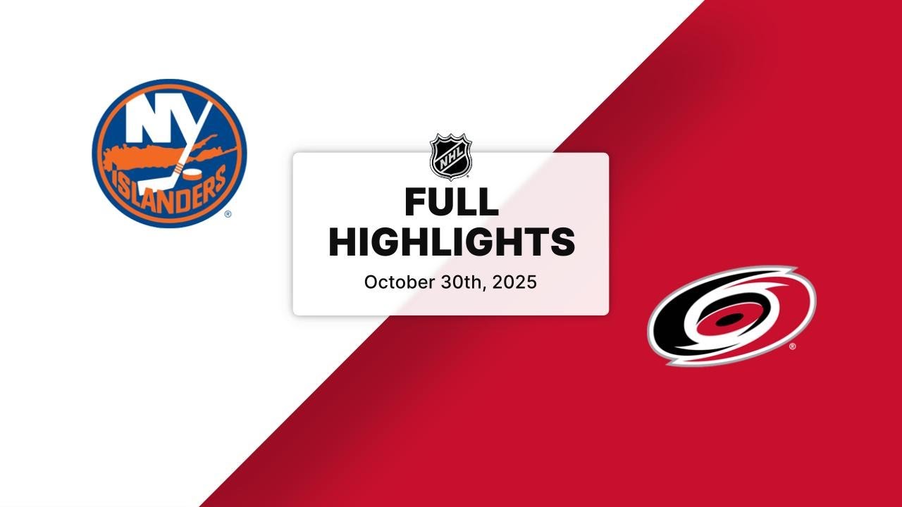 NHL Highlights | Islanders vs. Hurricanes | October 30, 2025
