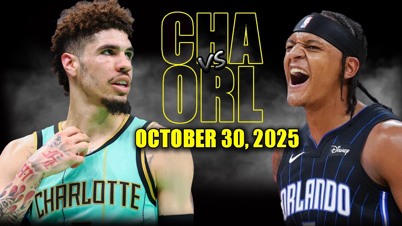 Orlando Magic vs Charlotte Hornets Full Game Highlights - October 30, 2025 | NBA Season