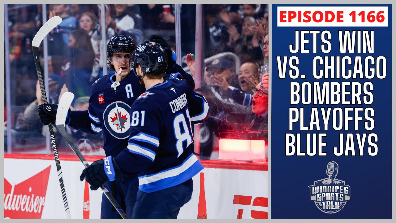 Winnipeg Jets win over Chicago, Blue Bombers in East Semi-Final, Blue World Series Game 6
