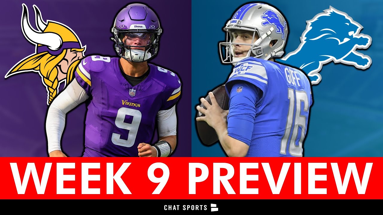 Minnesota Vikings vs. Detroit Lions Preview, Injury Report, Analysis & Prediction | NFL Week 9