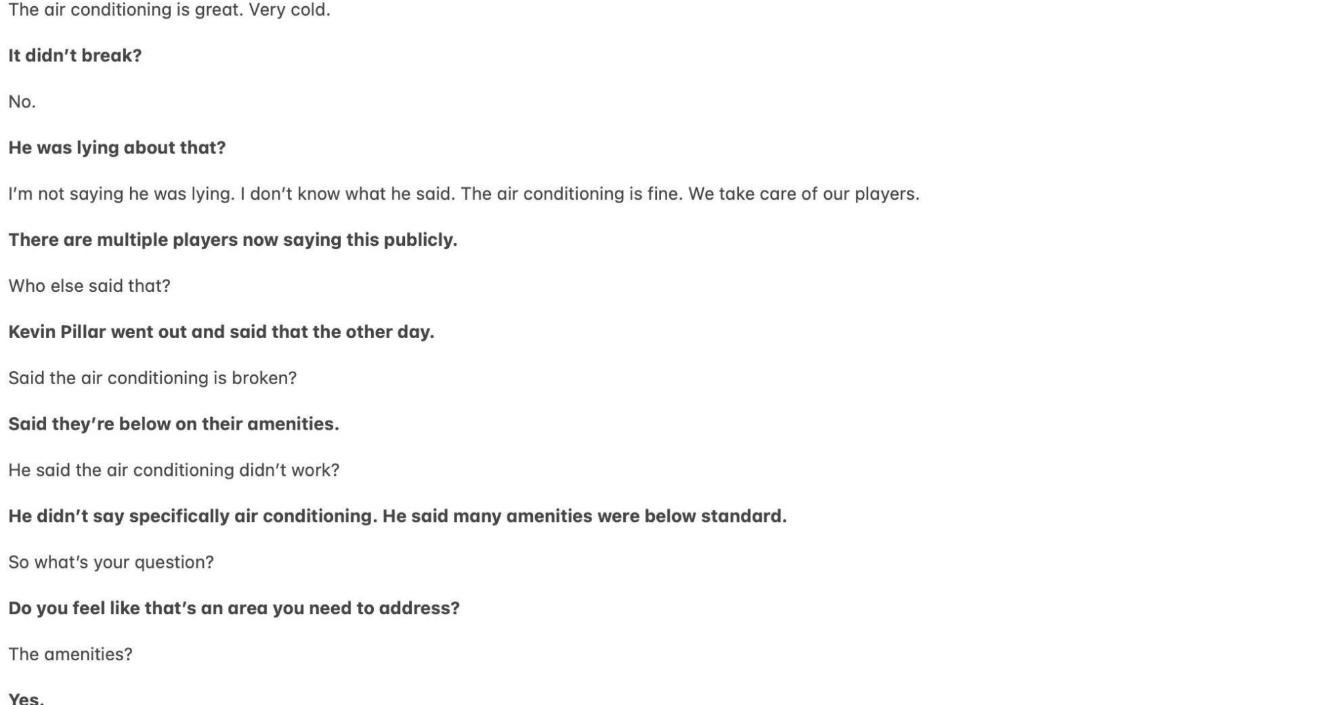 [Blum] I had a long back-and-forth with Perry Minasian today about comments Yusei Kikuchi made at the end of the season. Kikuchi said the Angels air conditioning had been broken in the weight room all year. And was never fixed, despite him asking. Here's a part of it that Q&A: