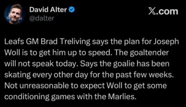 [Alter] Leafs GM Brad Treliving says the plan for Joseph Woll is to get him up to speed. The goaltender will not speak today. Says the goalie has been skating every other day for the past few weeks. Not unreasonable to expect Woll to get some conditioning games with the Marlies.