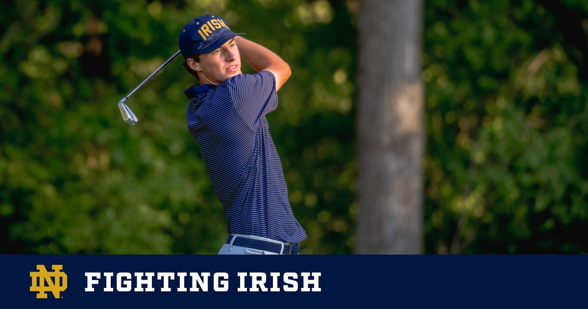 Men’s Golf Continues Strong Start To Season At Windon Memorial Classic – Notre Dame Fighting Irish – Official Athletics Website
