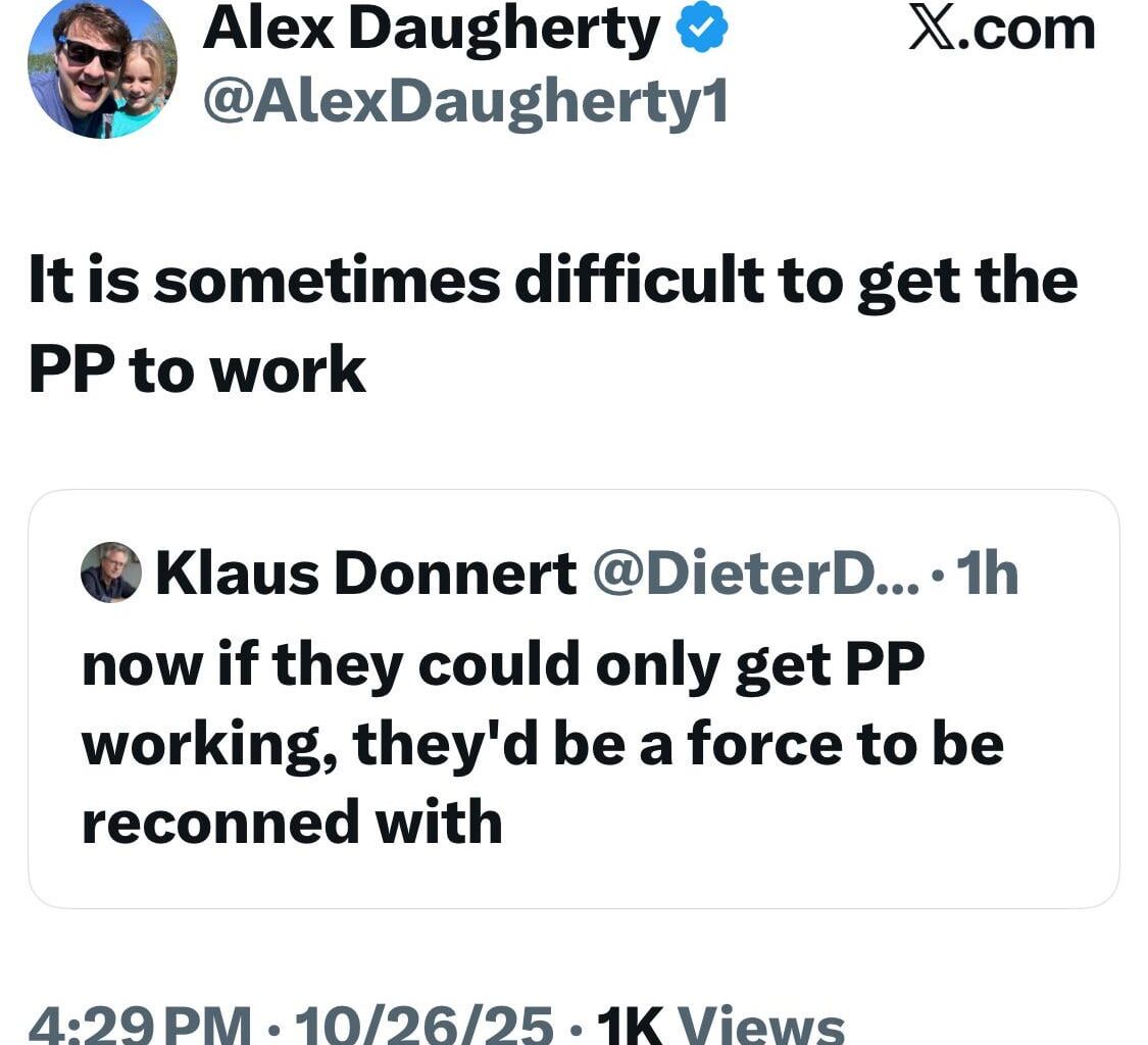 [Daugherty] It is sometimes difficult to get the PP to work