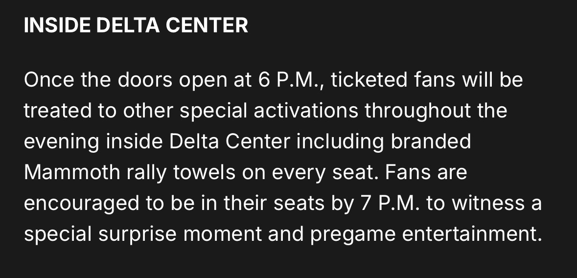 Concerning the home opener: “Fans are encouraged to be in their seats by 7 P.M. to witness a special surprise moment and pregame entertainment.”