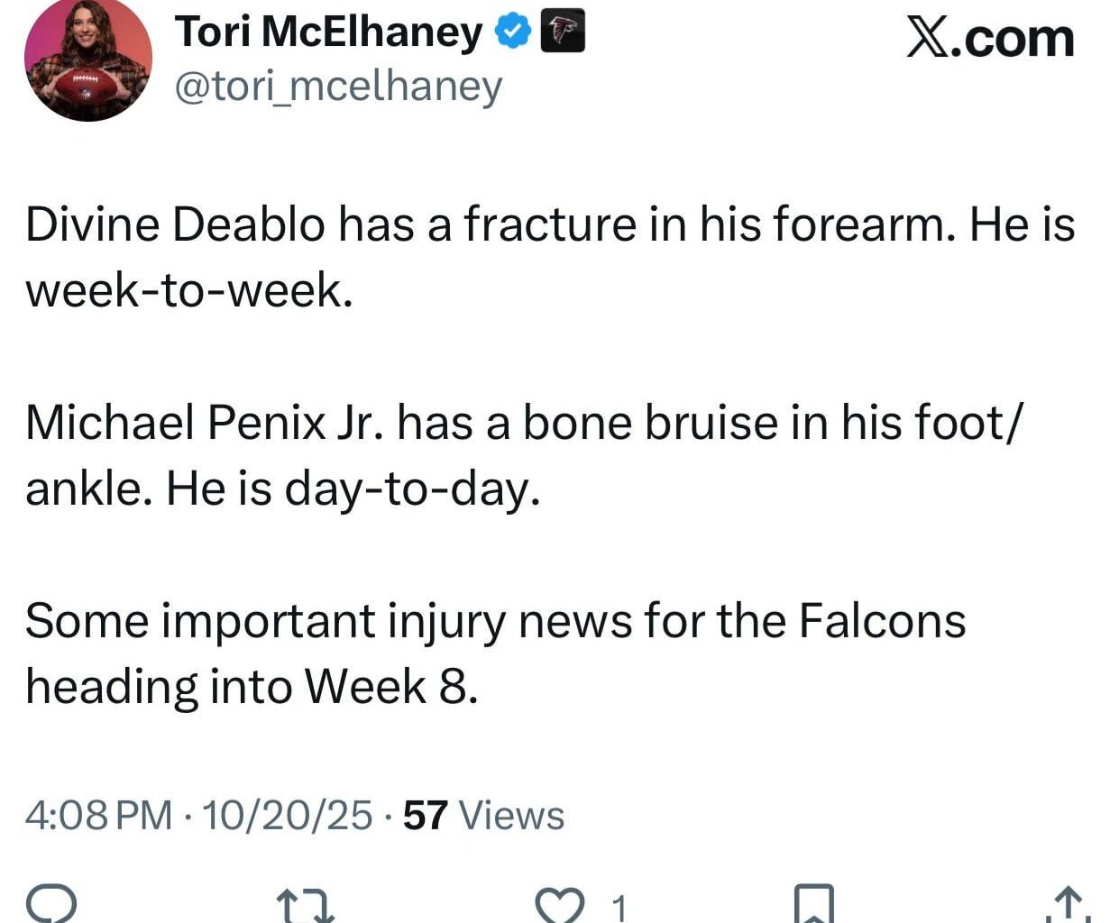 [McElhaney] Divine Deablo has a fracture in his forearm. He is week-to-week. Michael Penix Jr. has a bone bruise in his foot/ankle. He is day-to-day. Some important injury news for the Falcons heading into Week 8.