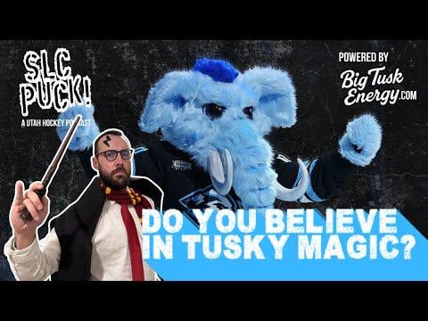 Do You Believe in Tusky Magic? | SLC Puck! Ep. 154