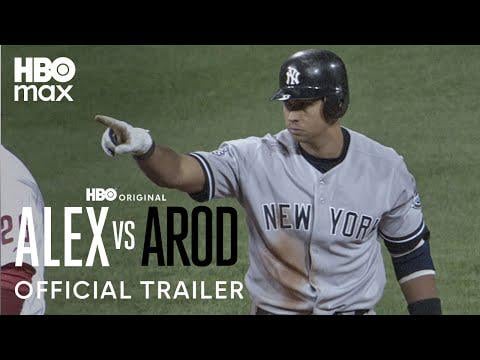 Alex vs ARod | Official Trailer | HBO Max