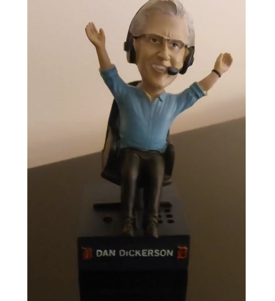 My Dan Dickerson bobble has some new phrases!