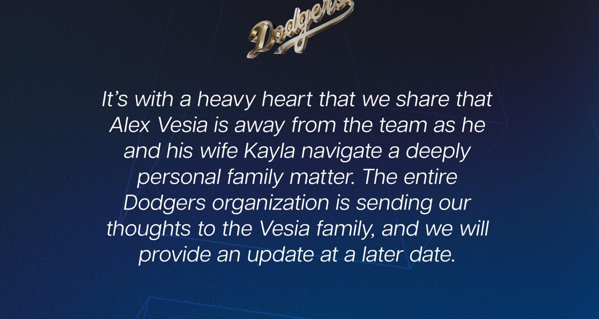 Statement from the Los Angeles Dodgers regarding Alex Vesia