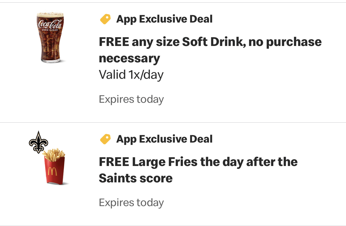 McDonalds gives free soft drink and free Large fries the next day Saints score! Thanks Blake Grupe!