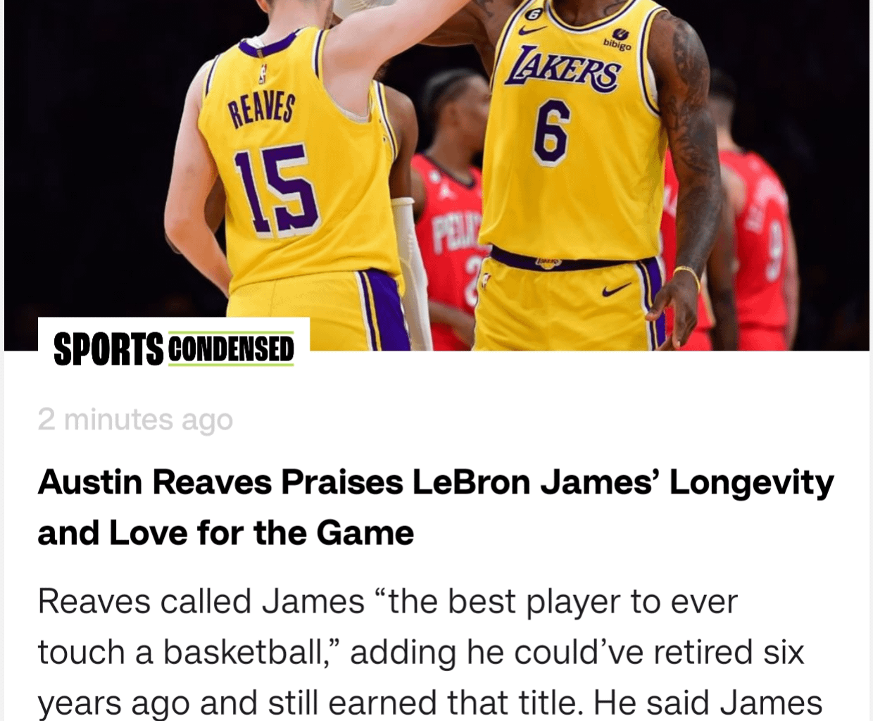 Austin Reaves says LeBron could've retired 6 years ago and still be the GOAT