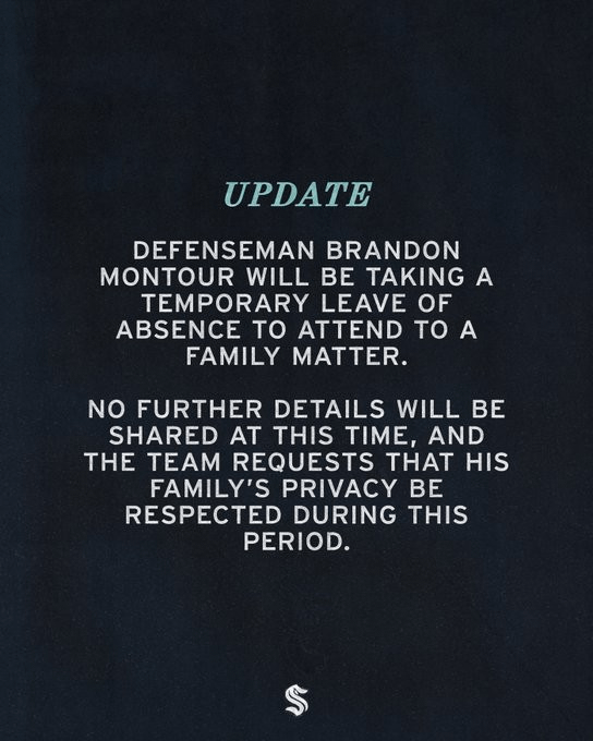 [Alison Lukan] Brandon Montour is taking a leave of absence for a family matter