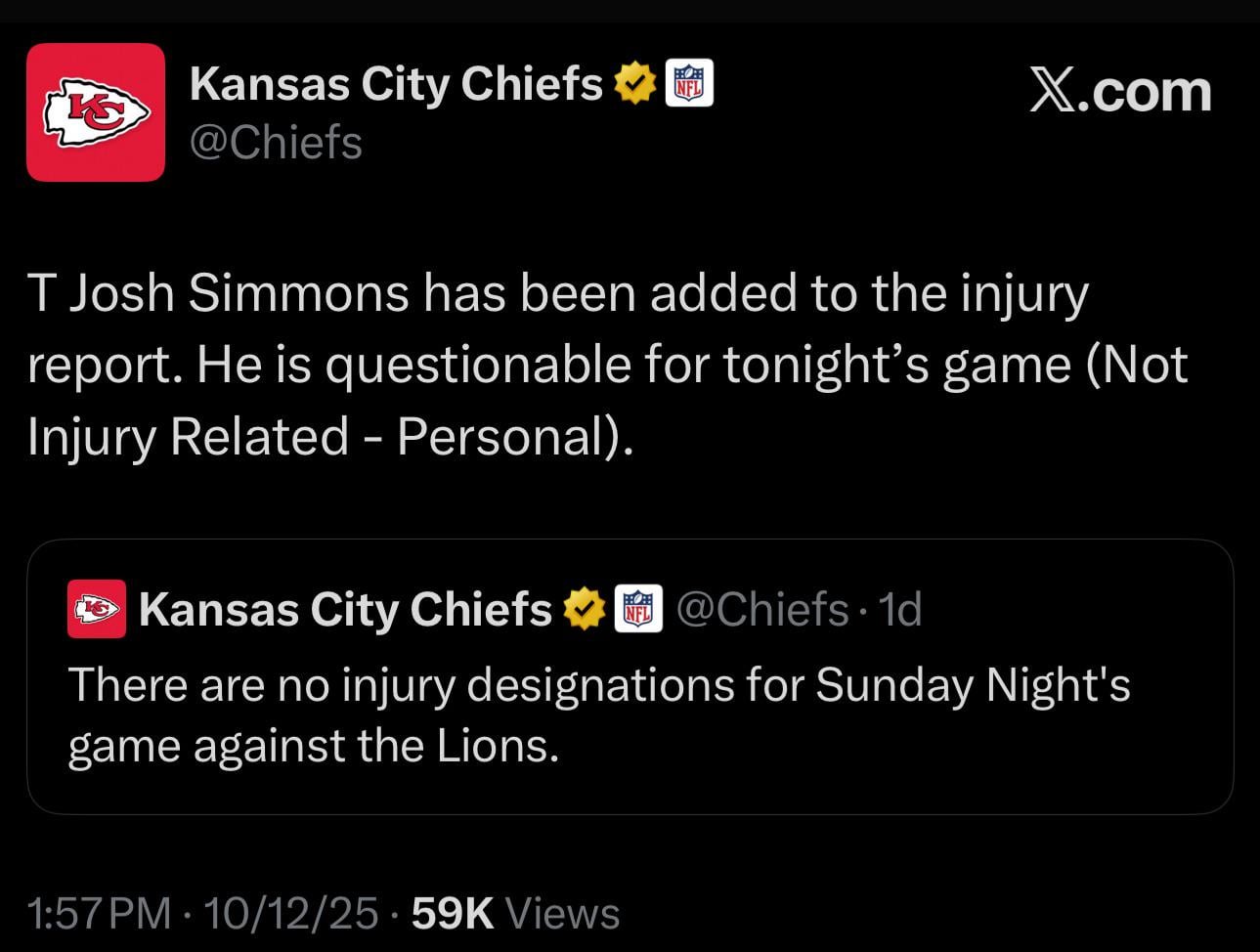 [Chiefs] T Josh Simmons has been added to the injury report. He is questionable for tonight’s game (Not Injury Related - Personal).