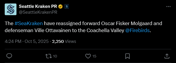 The SeaKraken have reassigned forward Oscar Fisker Molgaard and defenseman Ville Ottavainen to the Coachella Valley Firebirds
