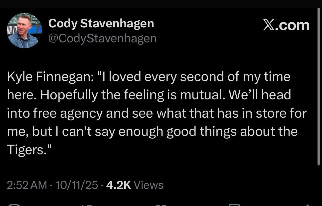 Kyle Finnegan: "I loved every second of my time here. Hopefully the feeling is mutual. We’ll head into free agency and see what that has in store for me, but I can't say enough good things about the Tigers."
