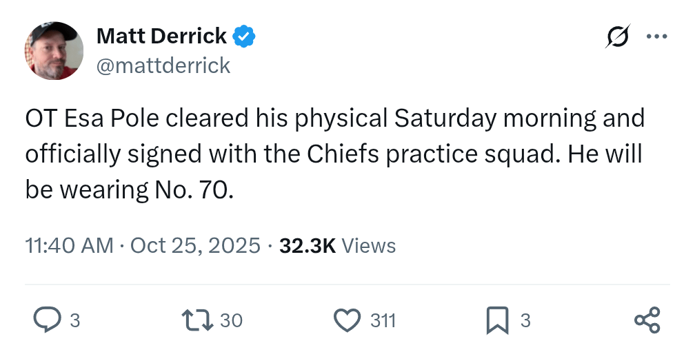 [Derrick] OT Esa Pole cleared his physical Saturday morning and officially signed with the Chiefs practice squad. He will be wearing No. 70.
