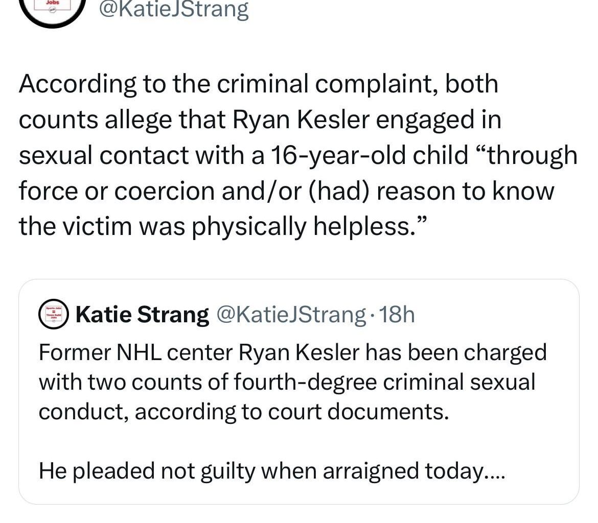 [Strang] According to the criminal complaint, both counts allege that Ryan Kesler engaged in sexual contact with a 16-year-old child “through force or coercion and/or (had) reason to know the victim was physically helpless.”