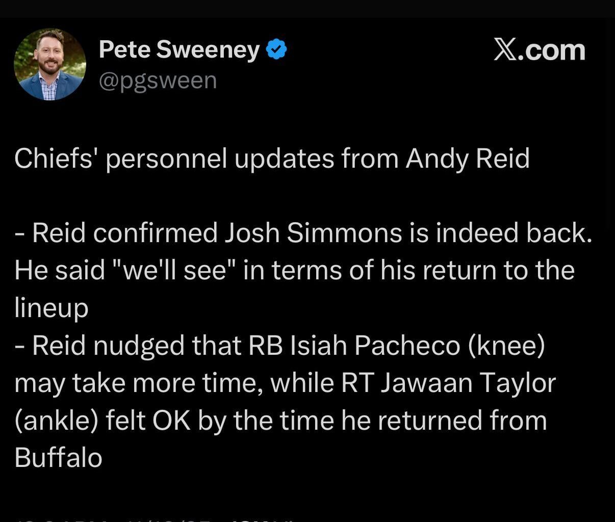 [Sweeney] Reid confirmed Josh Simmons is indeed back. He said "we'll see" in terms of his return to the lineup