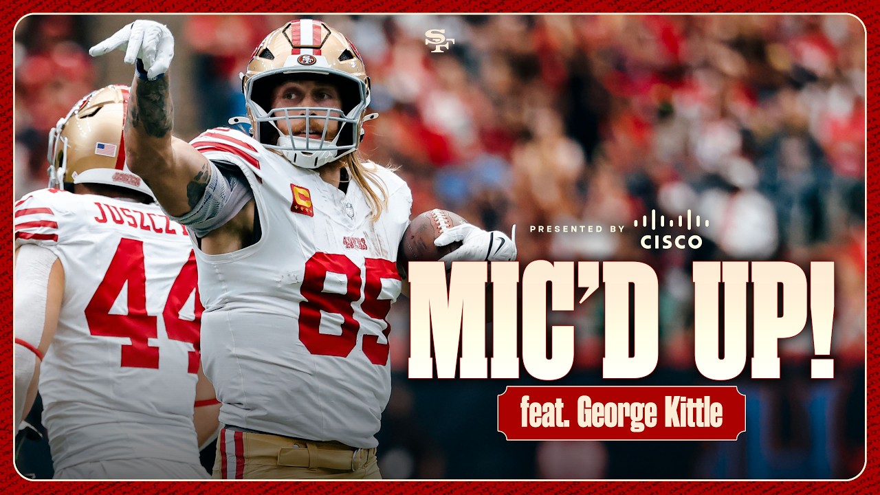 Mic’d Up: George Kittle Celebrates National Tight Ends Day | 49ers