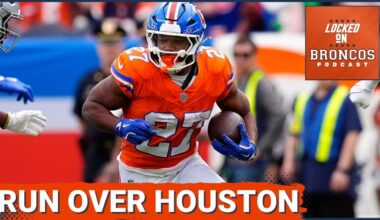 PREVIEW: Denver Broncos Must RUN OVER Houston Texans on Sunday