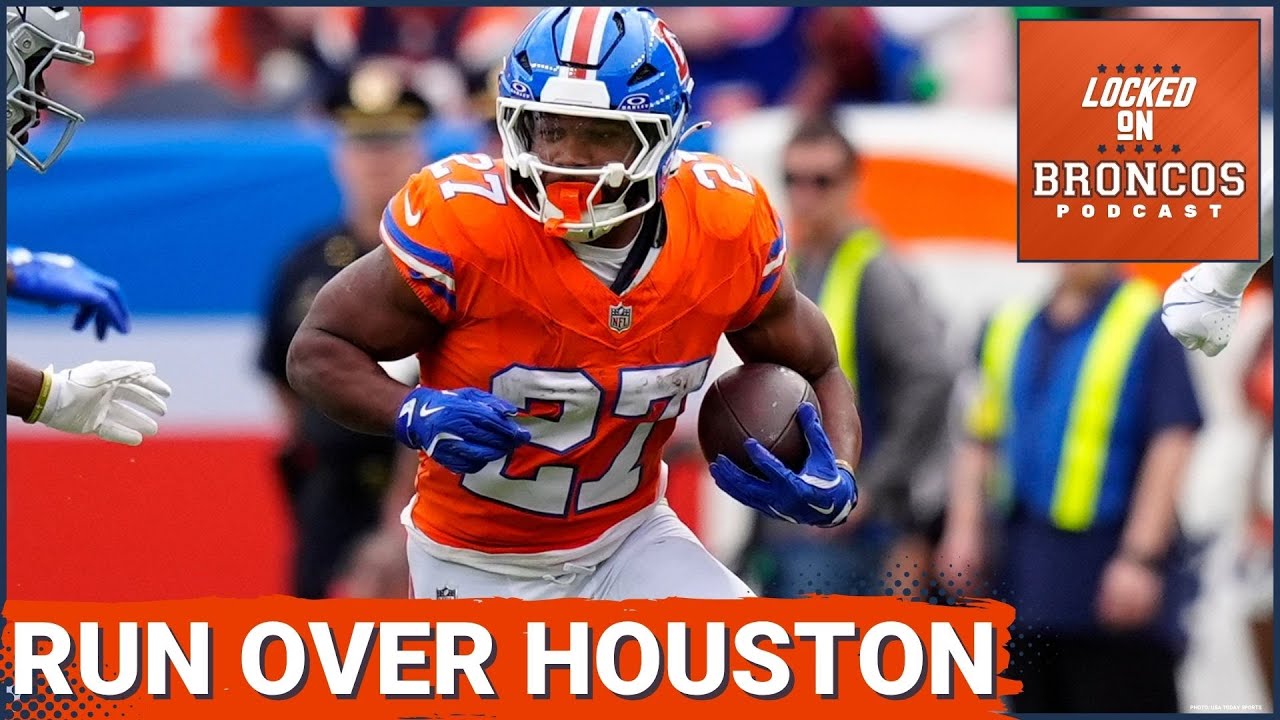 PREVIEW: Denver Broncos Must RUN OVER Houston Texans on Sunday