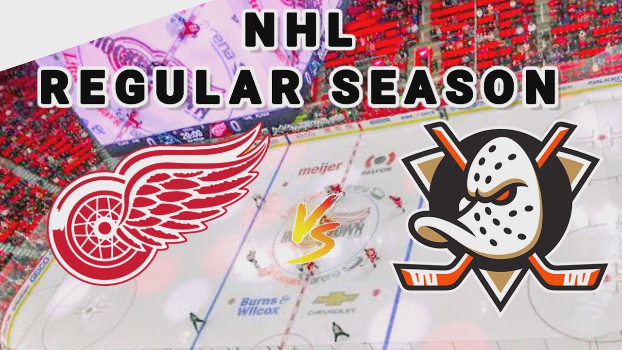 Detroit Red Wings vs Anaheim Ducks | 2025 NHL Regular Season Live Play by Play Score