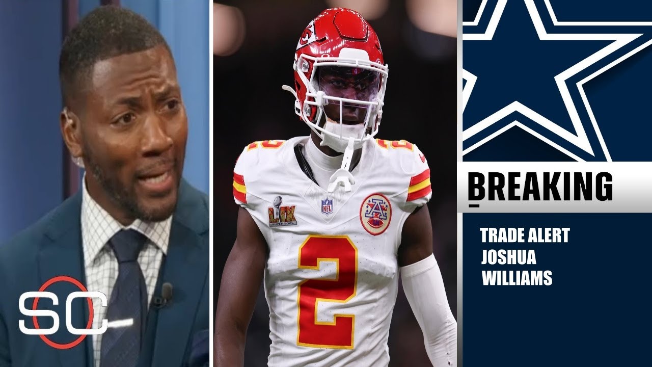BREAKING NEWS | ESPN: DALLAS COWBOYS IN ACTIVE TALKS FOR CHIEFS CORNERBACK JOSHUA WILLIAMS!