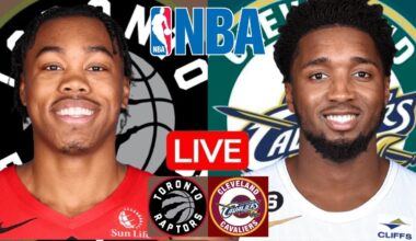 LIVE: TORONTO RAPTORS vs CLEVELAND CAVALIERS | NBA | PLAY BY PLAY | SCOREBOARD