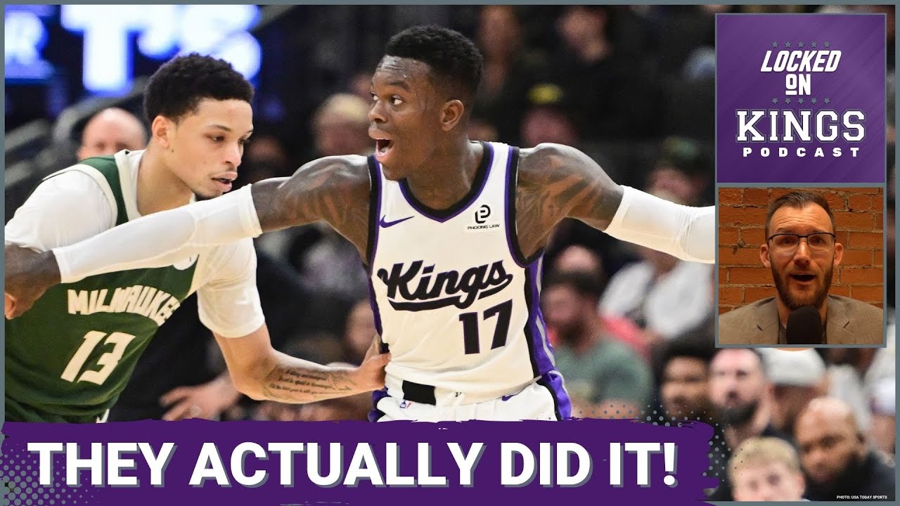 The Sacramento Kings FINALLY Close Out a Win in Milwaukee! | Locked On Kings