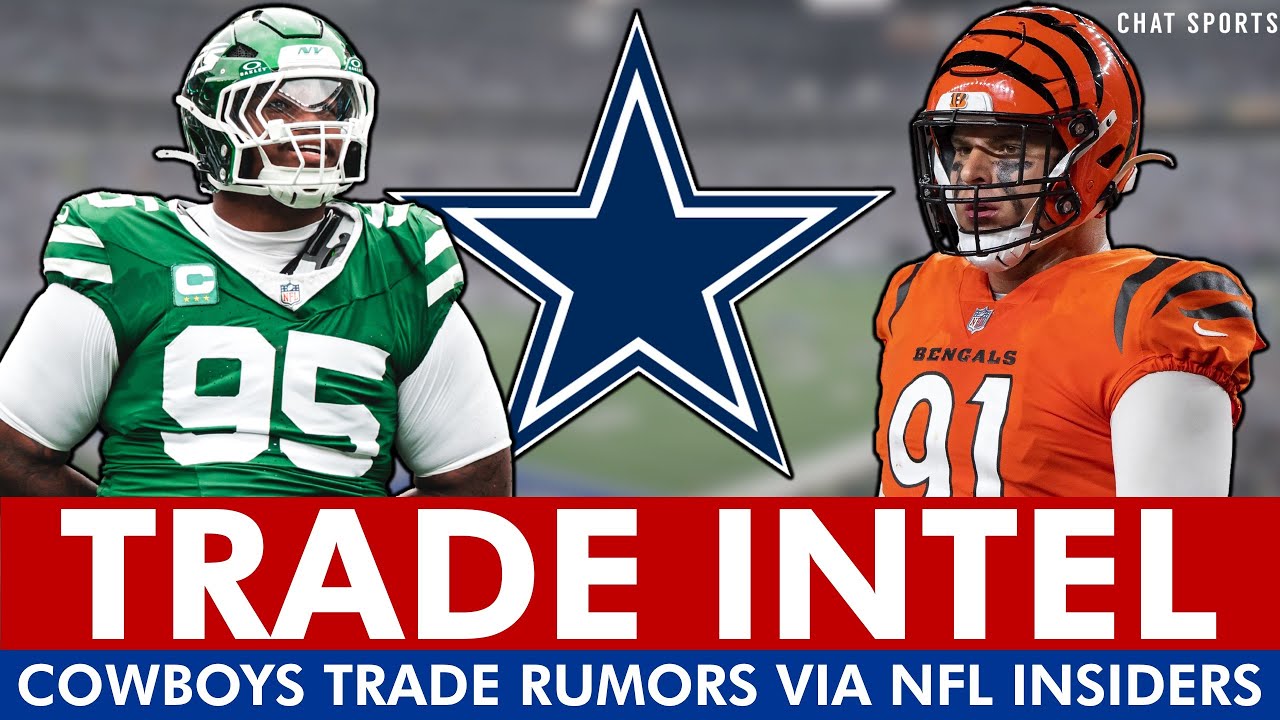 Cowboys Trade Rumors & Intel From Multiple NFL Insiders Ft. Quinnen Williams And Trey Hendrickson