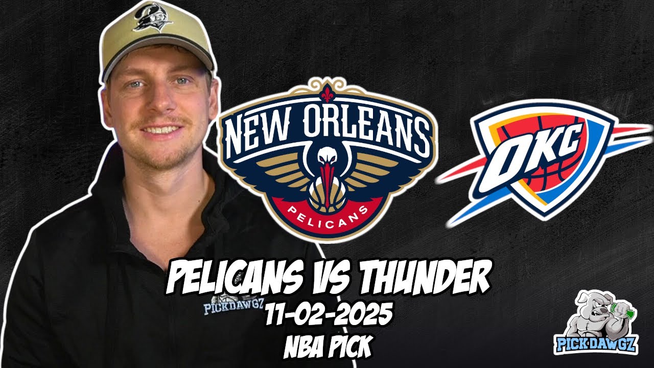 New Orleans Pelicans vs Oklahoma City Thunder 11/2/25 NBA Free Picks & Prediction | NBA Betting Tips