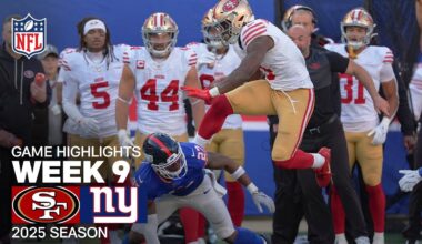 San Francisco 49ers vs. New York Giants Game Highlights | NFL 2025 Season Week 9
