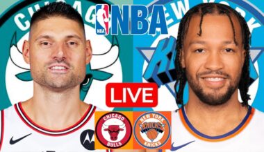LIVE: CHICAGO BULLS vs NEW YORK KNICKS | NBA | PLAY BY PLAY | SCOREBOARD