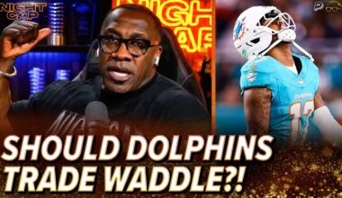 Unc & Ocho REACT to the Miami Dolphins interested in TRADING star WR Jaylen Waddle! | Nightcap