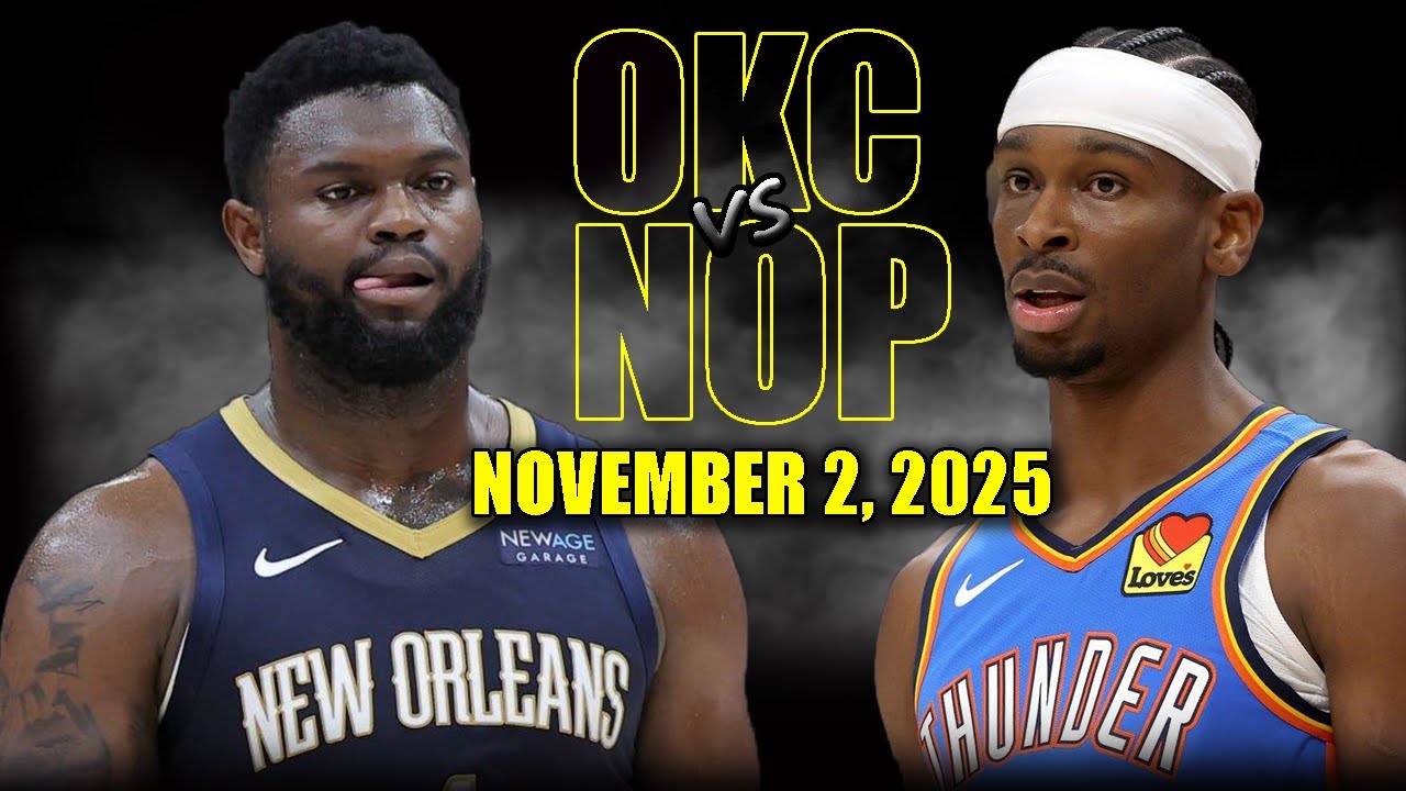 Oklahoma City Thunder vs New Orleans Pelicans Full Game Highlights - November 2, 2025 | NBA Season