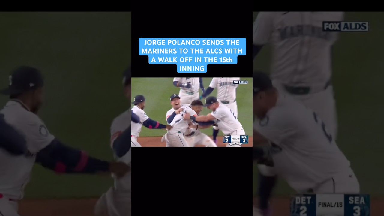JORGE POLANCO SENDS THE MARINERS TO THE ALCS WITH A WALK OFF IN THE 15th INNING